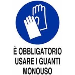 Cartello E' Obbligatorio Usare Guanti Monouso